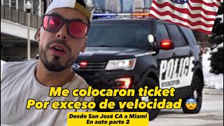 ¡Me colocaron TICKET por exceso de VELOCIDAD! - desde San José a Miami en auto parte 2- Sebas Castro