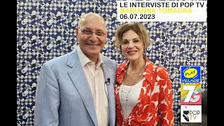 POP TV Puntata n.10 del 06.07.2023 Conduce Ettore Tortorici. INTERVISTA a MARIANNA TOMAGRA.