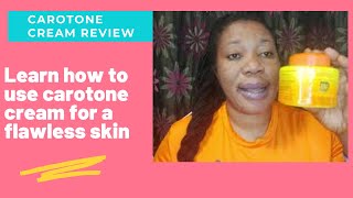 HOW TO USE CAROTONE CREAM AND NEVER HAVE ISSUES WITH IT ANYMORE.