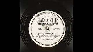 SWEET MARIJUANA BROWN NOVELTY RECORD BARNEY BIGARD