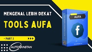 Mengenal AUFA Lebih Dekat (Part 2)