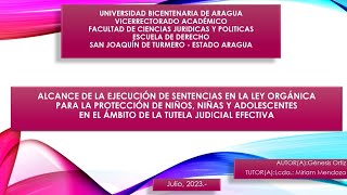 "Alcance de la Ejecución de Sentencias en La LOPNNA en el ámbito de la Tutela Judicial Efectiva"