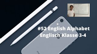 English Alphabet Englisch Klasse 3-4 Homeschooling Onlineunterricht