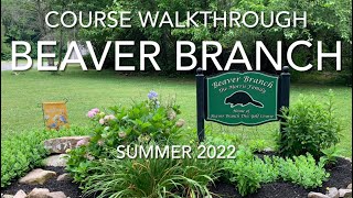 Beaver Branch Disc Golf Course Tour 2022