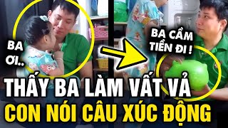 Thấy ba NGÀY NÀO CŨNG ĐI LÀM vất vả, con gái rượu có hành động MÁT LÒNG MÁT DẠ | Tin 3 Phút