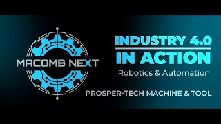 Prosper-Tech Machine & Tool - Robotics & Automation