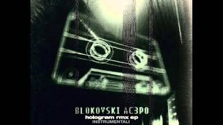 Blokovski & AC3PO - Sneško Od Peska (Instrumental)