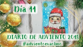 💚***Diario de Adviento 2018***💚***Día 11***💚