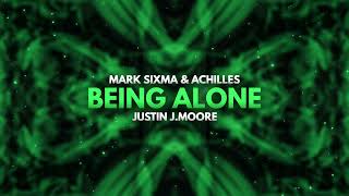 Mark Sixma⁠ & Achilles⁠ - Being Alone