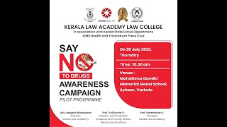 "SAY NO TO DRUGS" - Pilot Programme | Kerala Law Academy | KIMS Health | Kerala Excise | Press Club