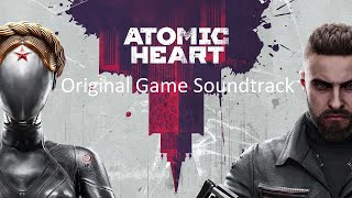 Atomic Heart (Оригинальные Саундтреки из Игры)