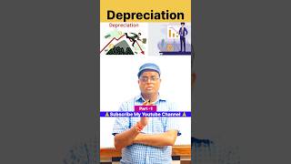 Depreciation class 11 #shorts #depreciation #commerceclasses 💯