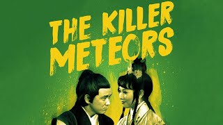 Killer Meteors (1976) - A Thrilling Martial Arts Showdown