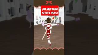 DTI NEW LANA SECRET QUEST... #roblox