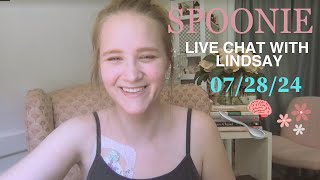 #spoonie live chat w lindsay, #chronicillness life updates