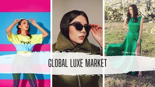 Global Luxe Market: Emerging Trends in Luxury Across Cultures