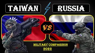 TAIWAN vs RUSSIA Military Power Comparison 2022 II Who will win TAIWAN or RUSSIA ?