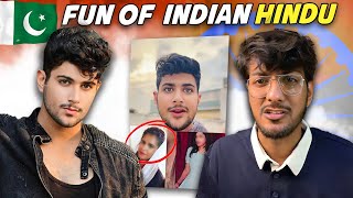 THIS PAKISTANI GUY MAKES FUN OF INDIAN HINDU GIRLS | CRAZY DEEP