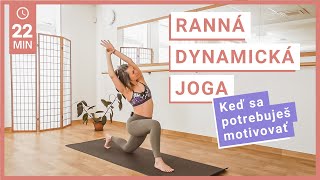 Ranná dynamická joga - motivácia do dňa