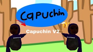 Capuchin V2 is INSANE