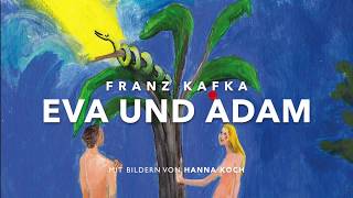 Franz Kafka - Eva und Adam