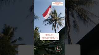 Story WA 17 Agustus||Pidato Bung Tomo||#Shorts