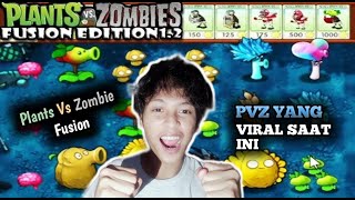 Malam Minggu Santai Sambil Main Plants Vs Zombie Fusion Yang Viral