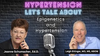 High blood pressure: Hypertension and Epigenetics - Part 8 of 8