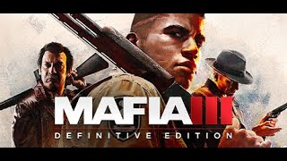 MAFIA 3: Definitive Edition - Французский квартал и убийство судьи и Большого Лу (Часть 10)