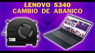 Diagnostico y Cambio de Ventilador Lenovo S340 | SOPTECO