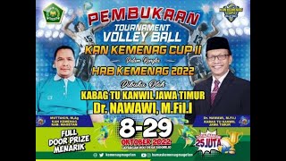 LIVE STREAMING - PEMBUKAAN TOURNAMENT VOLLEY BALL KAN KEMENAG CUP II