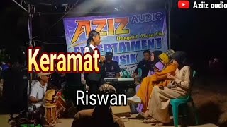 Keramat || cover Riswan irama