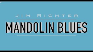 Jim Richter Mandolin Blues Lick of the Day #68 - 11.9.23 - Open D Tuning Continued