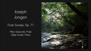 Joseph Jongen - Flute Sonata, Op. 77