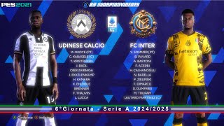 Udinese Vs Inter - Serie A 2024-25, 6ª Giornata - PES 2021