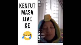 Kentut Masa buat Live 😅