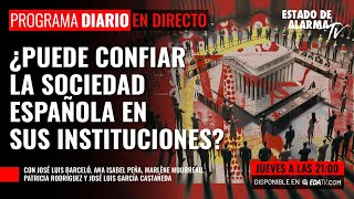 ¿Puede confiar la Sociedad española en sus Instituciones?