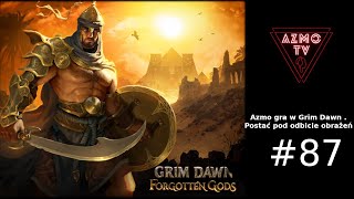 ZAGRAJMY W GRIM DAWN PL #87 - WYCIECZKA PO MOURNDALE CZY ABY NA PEWNO?