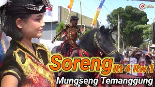 SORENG RT4 RW1 MUNGSENG....||ACARA KARNAVAL DAN KIRAB BUDAYA||MUNGSENG TEMANGGUNG