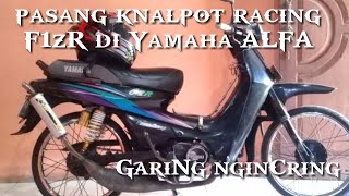 Pasang Knalpot f1zr Racing di ALFA & cek sound