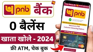 PNB Zero Balance Account Opening Online 2024 | PNB Online Account Opening Zero Balance | PNB BANK