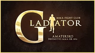 Gladiator Dubrovnik - Amatersko prvenstvo MMA HR 2016 - Gordan Lovrić - Zlato juniori (-70kg)