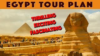 Egypt Tour Plan | Egypt Tour  | Egypt Tour from India