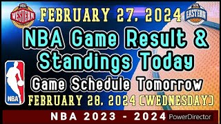 NBA Standings & Game Result Today | FEBRUARY 27, 2024 #nba #standings #games #results #schedule