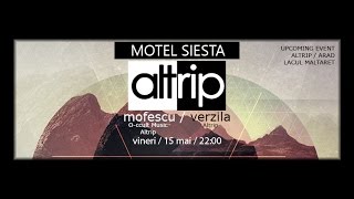 altrip / mofescu / verzila @ Motel Siesta 15.05.2015