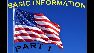 Basic Information About the United States of America. | Part 1