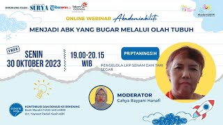 Praptiningsih : Menjadi ABK yang Bugar Melalui Olah Tubuh