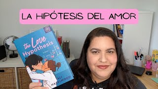 LA HIPÓTESIS DEL AMOR/RESEÑA/ValMP