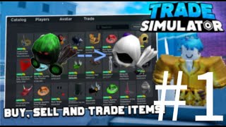 ROBLOX TRADE SIMULATOR (MESSOR to EMPYREUS) EPISODE 1