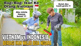 Rejeki Nomplok..!! Berbagi Ikan Ke Orang Vietnam Walau Berbeda Negara Kita Adalah Saudara